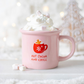 Hot Cocoa and Chill Mug